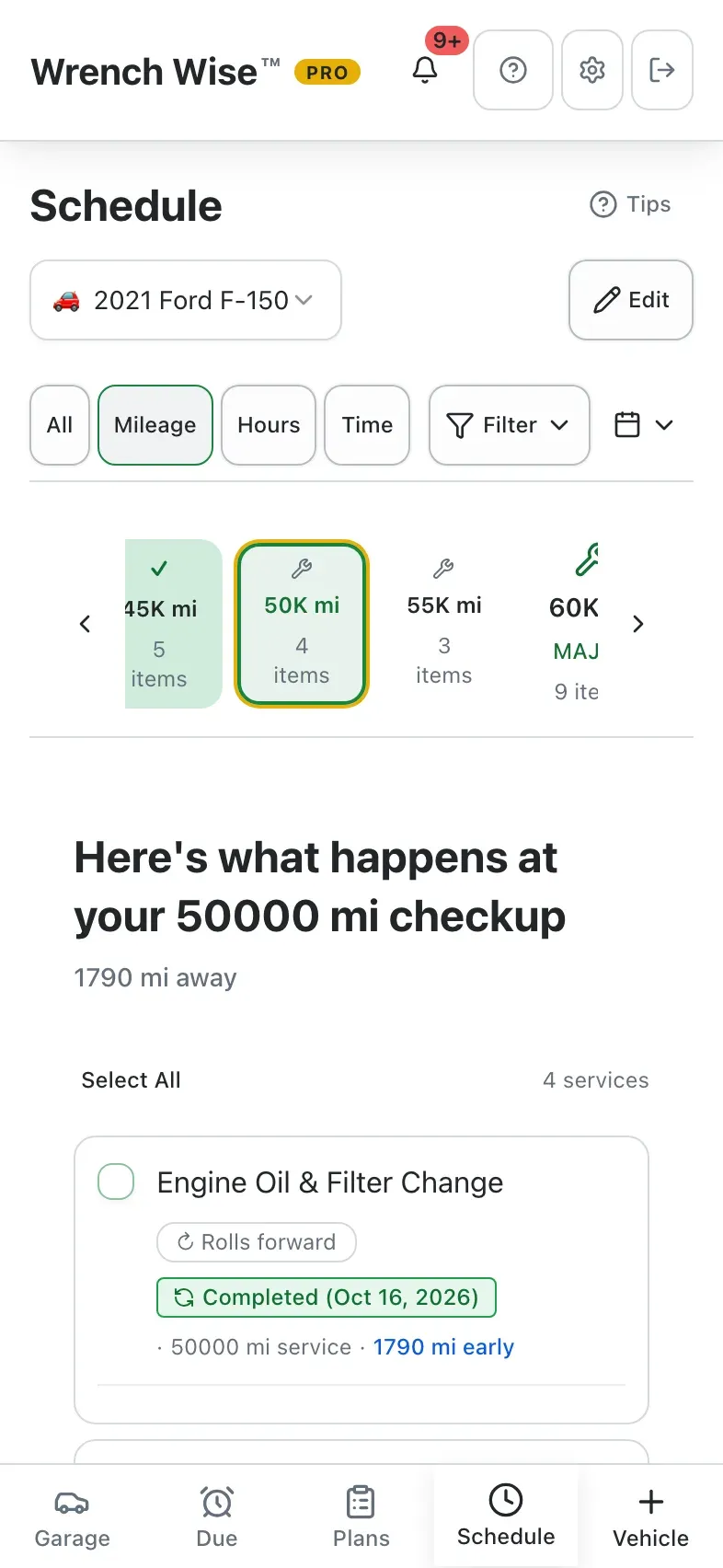 Wrench Wise™ app: Checkups group what’s due together. Select the whole checkup…