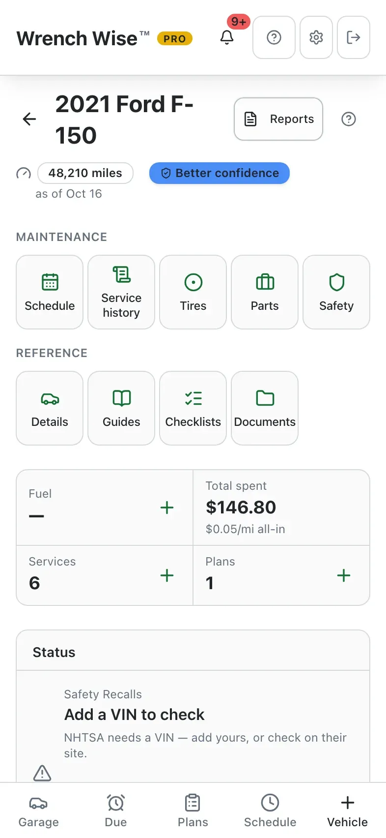 Wrench Wise™ app: Filled up? Tap + on Fuel.