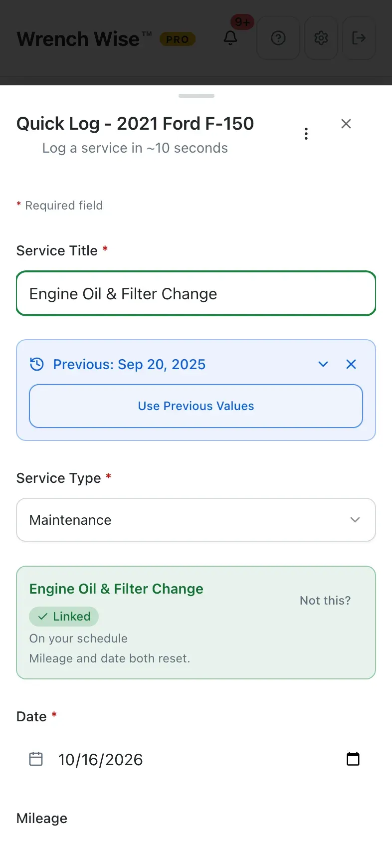 Wrench Wise™ app: Quick Log: the service is linked to the schedule and the date is filled in.